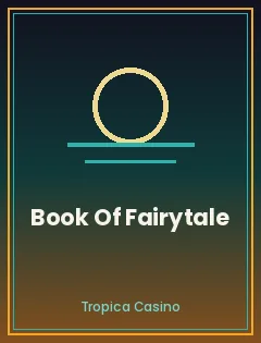 Book Of Fairytale — tragamonedas destacada en Tropica Casino